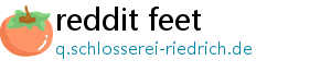 reddit feet