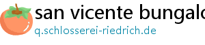 san vicente bungalows